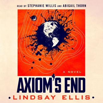 Axiom's End: A Novel