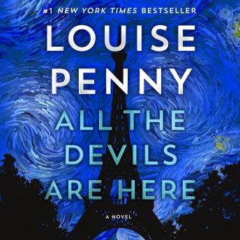 All the Devils Are Here: A Novel