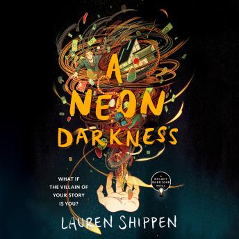 Neon Darkness, Lauren Shippen