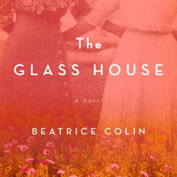 The Glass House: A Novel