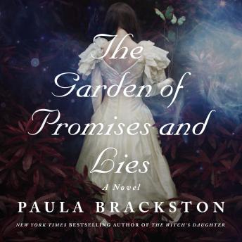 The Garden of Promises and Lies: A Novel