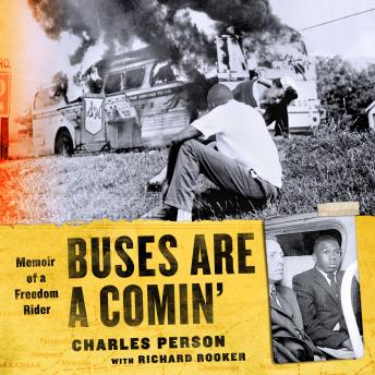 Buses Are a Comin': Memoir of a Freedom Rider