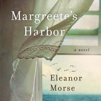 Margreete's Harbor: A Novel
