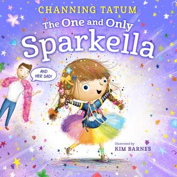 Download Best Audiobooks Kids The One and Only Sparkella by Channing Tatum Audiobook Free Download Kids free audiobooks and podcast