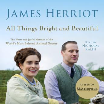 All Things Bright and Beautiful: The Warm and Joyful Memoirs of the World's Most Beloved Animal Doctor sample.