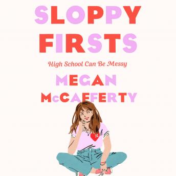 Sloppy Firsts: A Jessica Darling Novel sample.