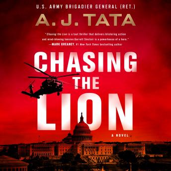 Chasing the Lion: A Novel