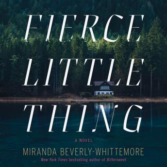 Fierce Little Thing: A Novel