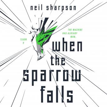 When the Sparrow Falls, Neil Sharpson