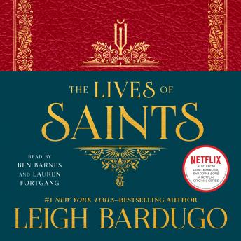 Lives of Saints, Leigh Bardugo