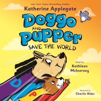 Doggo and Pupper Save the World