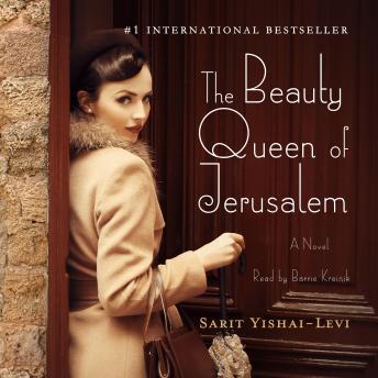 The Beauty Queen of Jerusalem: A Novel