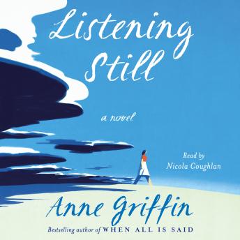 Listening Still: A Novel