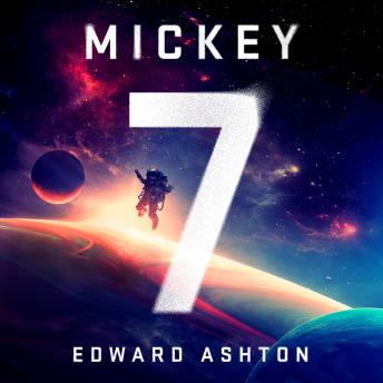 Mickey7: A Novel sample.
