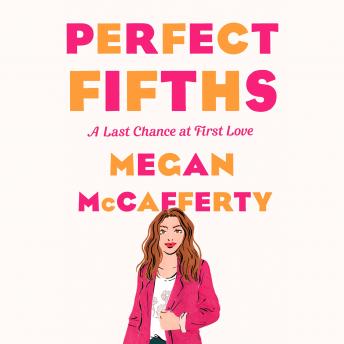 Perfect Fifths: A Jessica Darling Novel