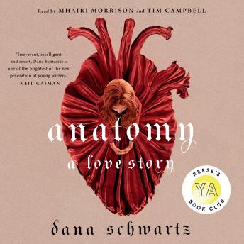 Download Anatomy: A Love Story by Dana Schwartz
