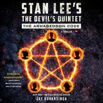 Stan Lee's The Devil's Quintet: The Armageddon Code: A Novel