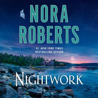 Nightwork: A Novel, Nora Roberts