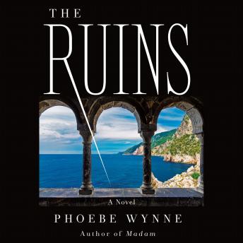 The Ruins: A Novel