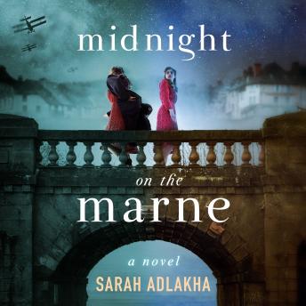 Midnight on the Marne: A Novel