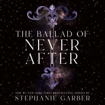 Download Ballad of Never After by Stephanie Garber