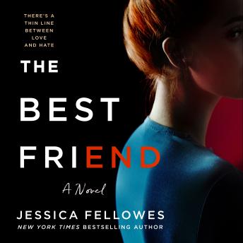 The Best Friend: A Novel