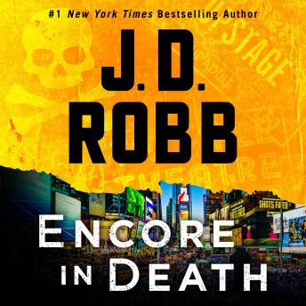 Encore in Death: An Eve Dallas Novel sample.