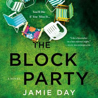 The Block Party: A Novel