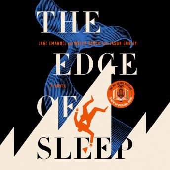 The Edge of Sleep: A Novel