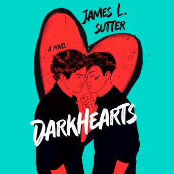 Darkhearts: A Novel