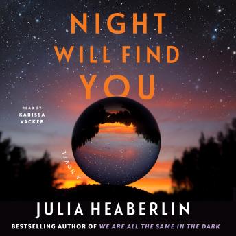 Night Will Find You: A Novel