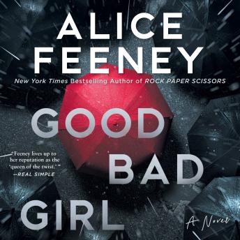 Good Bad Girl: A Novel