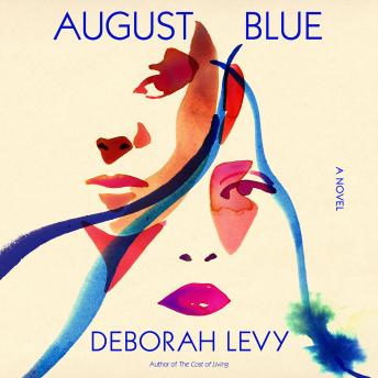 August Blue: A Novel