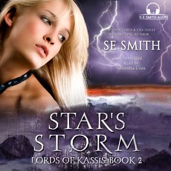 Star’s Storm: Lords of Kassis, Book 2