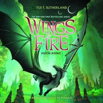 Moon Rising (Wings of Fire #6)
