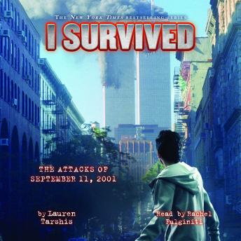 Listen I Survived the Attacks of September 11, 2001 By Lauren Tarshis Audiobook audiobook