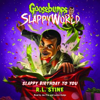 Listen Slappy Birthday to You By R.L. Stine Audiobook audiobook