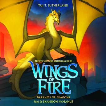 Download Darkness of Dragons (Wings of Fire #10) by Tui T. Sutherland