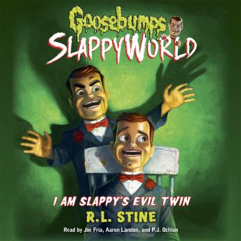 I Am Slappy's Evil Twin (Goosebumps SlappyWorld #3)