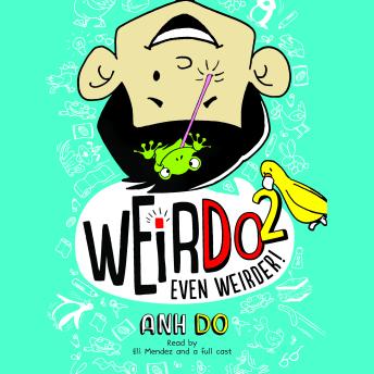Even Weirder! (WeirDo #2)