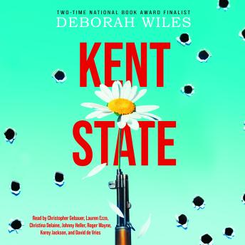 Kent State (Unabridged edition)