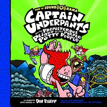 Captain Underpants and the Preposterous Plight of the Purple Potty People: Color Edition (Captain Underpants #8)