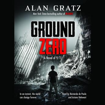 Ground Zero, Audio book by Alan Gratz