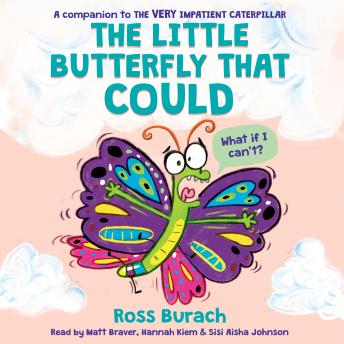 The Little Butterfly That Could (Butterfly Series) (Unabridged edition)
