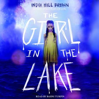 The Girl in the Lake (Unabridged edition)