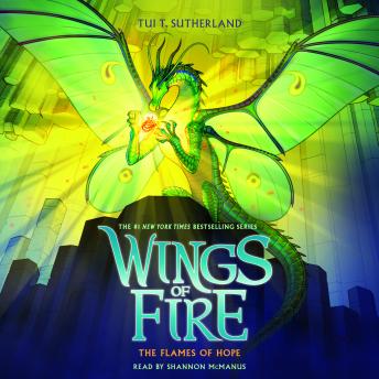 Flames of Hope (Wings of Fire #15), Tui T. Sutherland