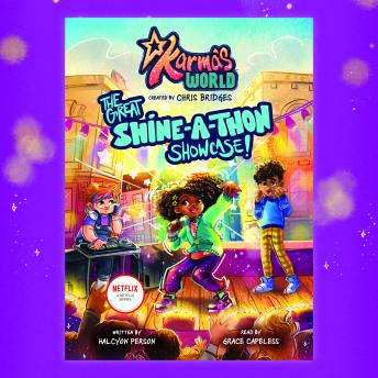 Karma's World #1: The Great Shine-a-Thon Showcase!
