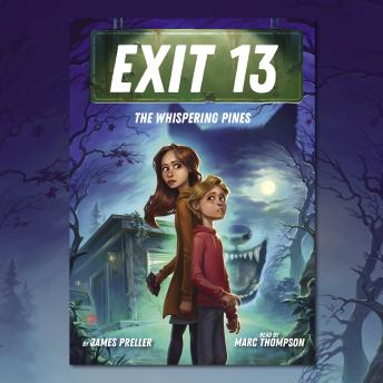 The Whispering Pines (EXIT 13, Book 1)