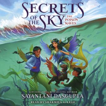 The Poison Waves (Secrets of the Sky #2)