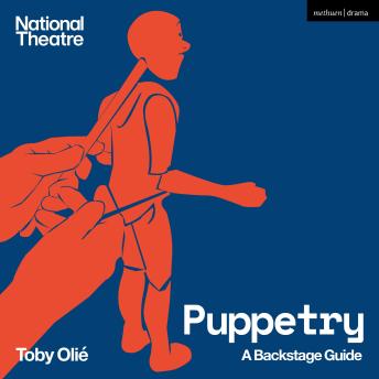 Puppetry: A Backstage Guide